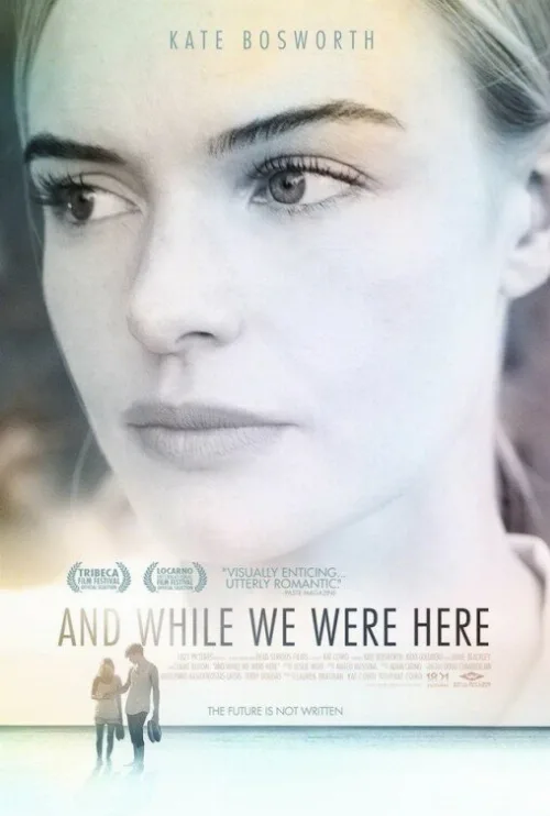 Пока мы были здесь (фильм, 2012)