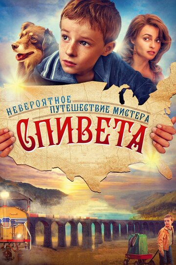 Фильм Невероятное путешествие мистера Спивета (2013) смотреть онлайн