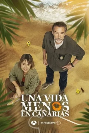 Одной жизнью меньше на Канарах (сериал, 2024)