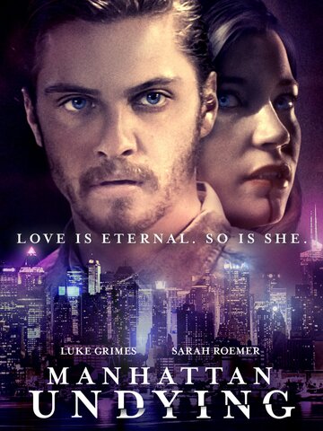 Бессмертный Манхэттен (фильм, 2016) Бессмертный Манхэттен (фильм, 2016)