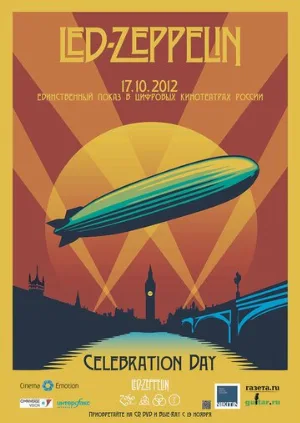 Led Zeppelin «Celebration Day» (фильм, 2012)