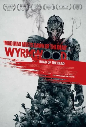 Полынь: Дорога мёртвых (фильм, 2014)