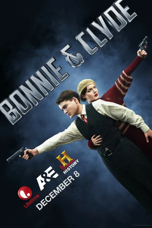 Бонни и Клайд (сериал, 2013) Бонни и Клайд (сериал, 2013)
