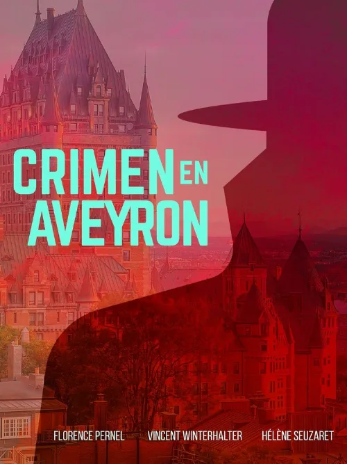 Убийство в Авероне (фильм, 2014) Убийство в Авероне (фильм, 2014)