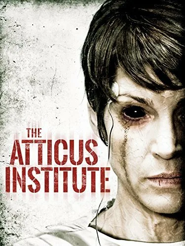 Институт Аттикус (фильм, 2014) Институт Аттикус (фильм, 2014)