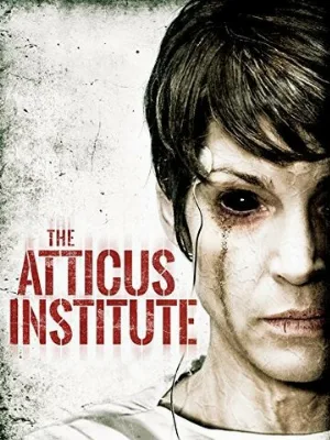 Институт Аттикус (фильм, 2014)