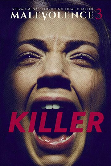 Злоумышленник 3: Убийца (фильм, 2018)