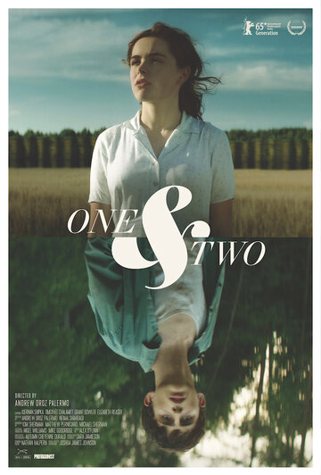 Один и два (фильм, 2015)