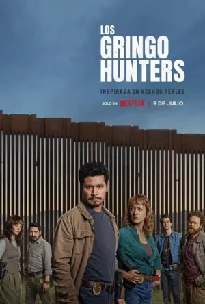 Охотники на гринго (сериал, 2025)