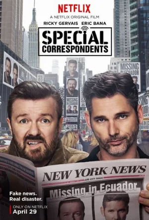 Специальные корреспонденты (фильм, 2016)