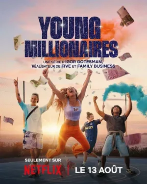 Юные миллионеры (сериал, 2025)