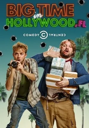 Успех в Голливуде, Флорида (сериал, 2015)
