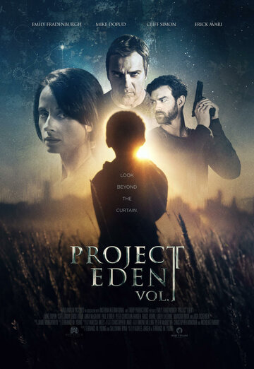Проект Эдем, часть 1 (фильм, 2017) Проект Эдем, часть 1 (фильм, 2017)