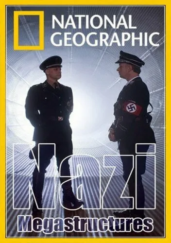 Суперсооружения Третьего рейха (сериал, 2013) Суперсооружения Третьего рейха (сериал, 2013)