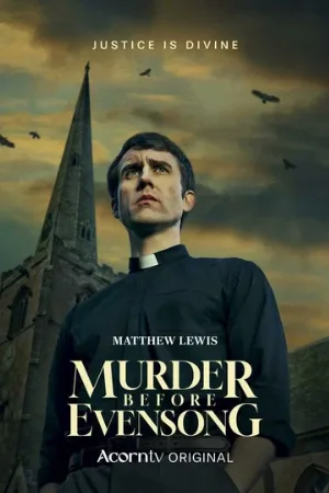 Убийство перед вечерней (сериал, 2025)