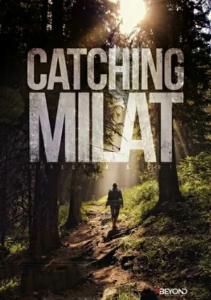 Охота на Милата (сериал, 2015)