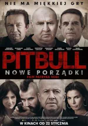 Питбуль. Новые порядки (фильм, 2016)