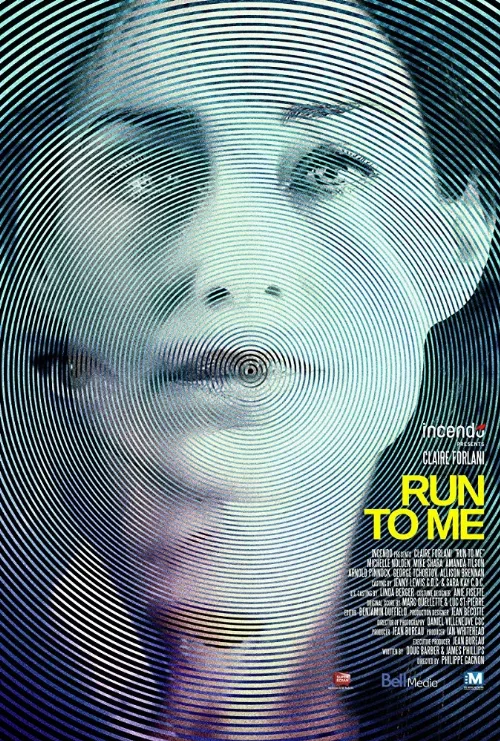 Беги ко мне (фильм, 2016) Беги ко мне (фильм, 2016)