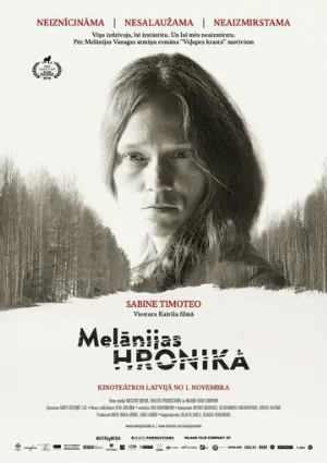 Хроники Мелании (фильм, 2016)